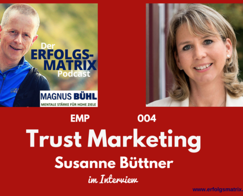 Interview mit Susanne Büttner im Erfolgsmatrix-Podcast von Magnus Bühl